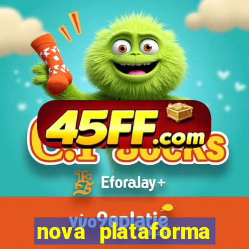 nova plataforma pagando muito